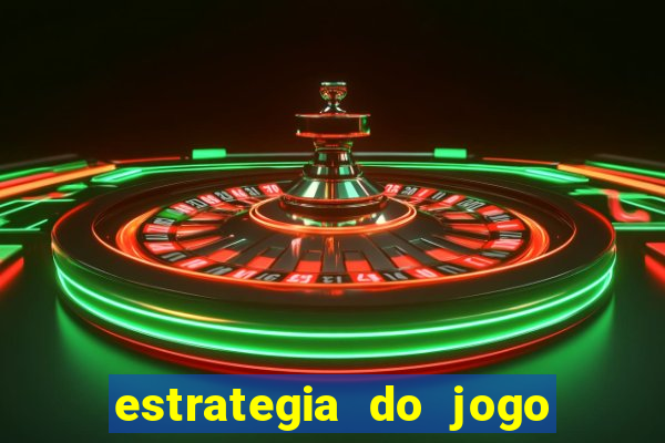 estrategia do jogo do drag?o