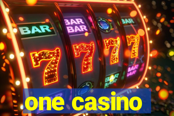 one casino