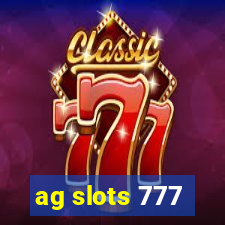 ag slots 777