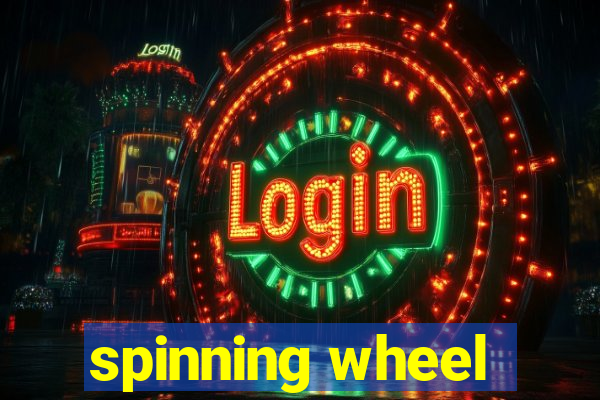 spinning wheel