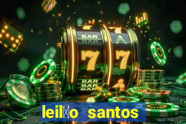 leil茫o santos passo fundo