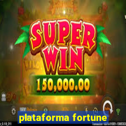 plataforma fortune