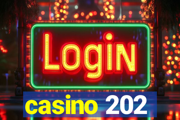 casino 202