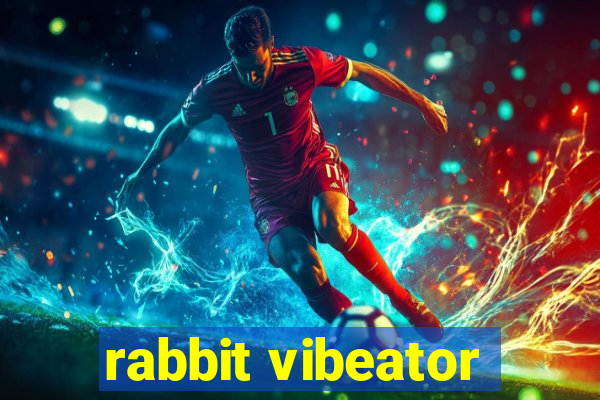 rabbit vibeator