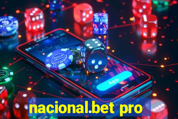 nacional.bet pro