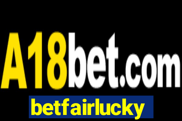 betfairlucky