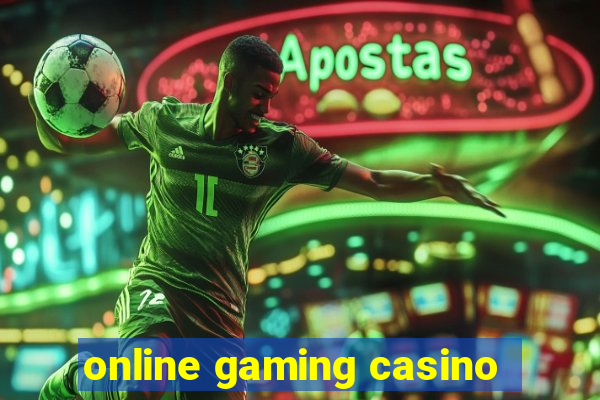 online gaming casino