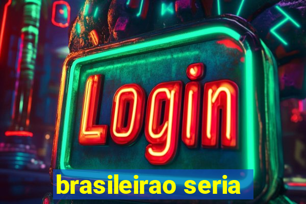 brasileirao seria