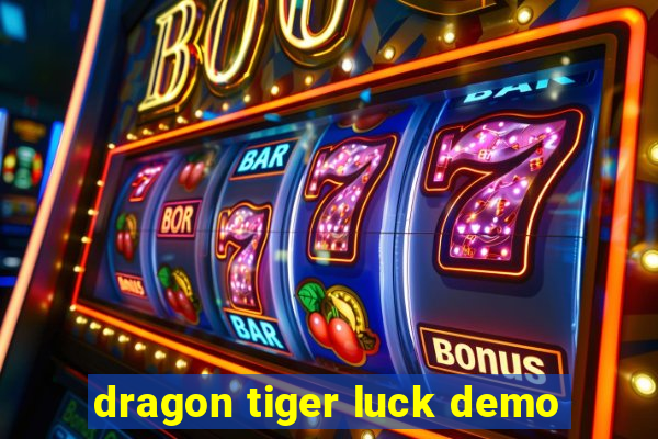 dragon tiger luck demo