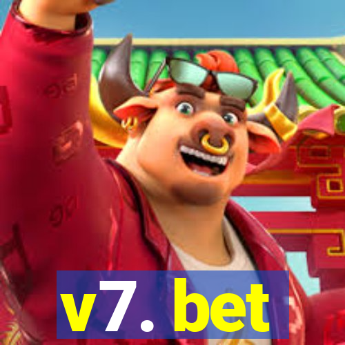 v7. bet