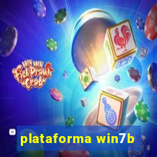 plataforma win7b