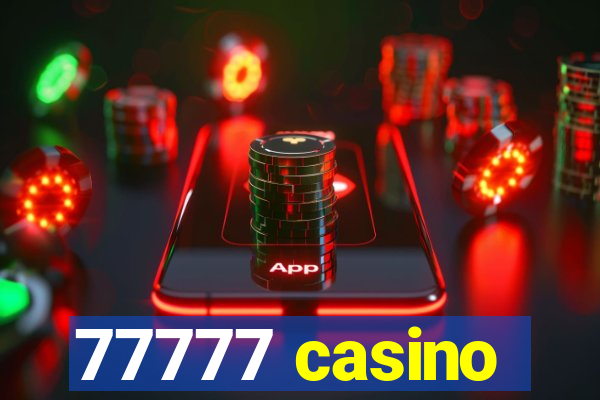 77777 casino