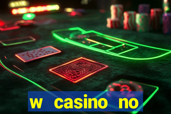 w casino no deposit bonus code