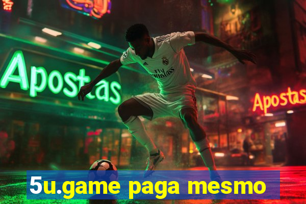 5u.game paga mesmo