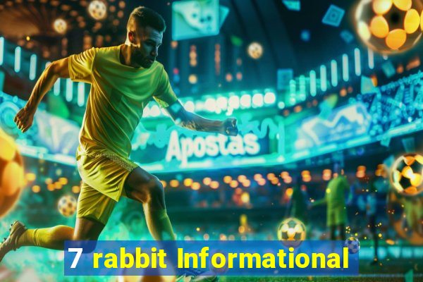 7 rabbit Informational