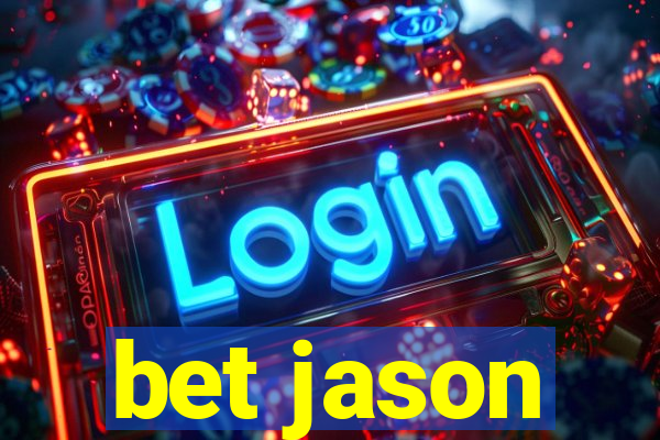 bet jason