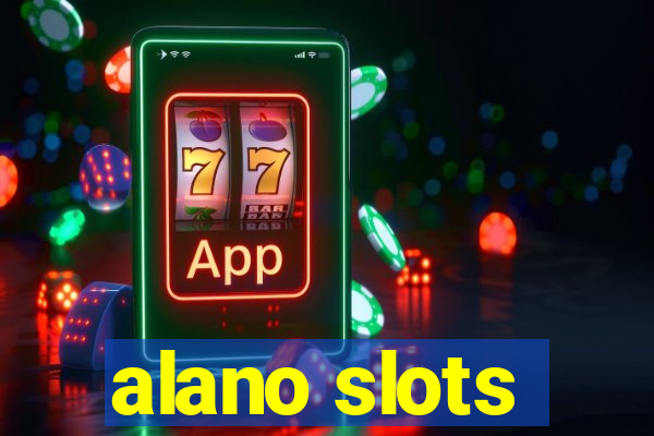 alano slots