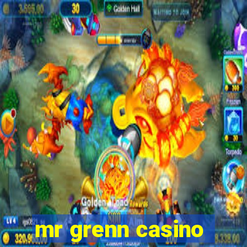 mr grenn casino