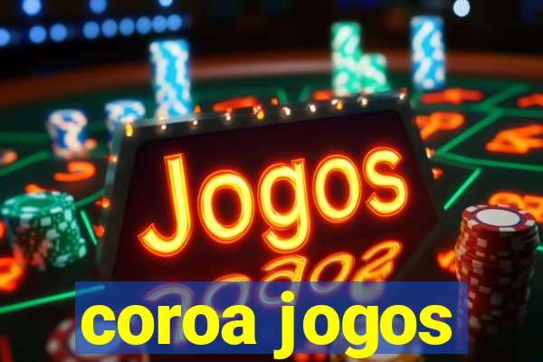 coroa jogos