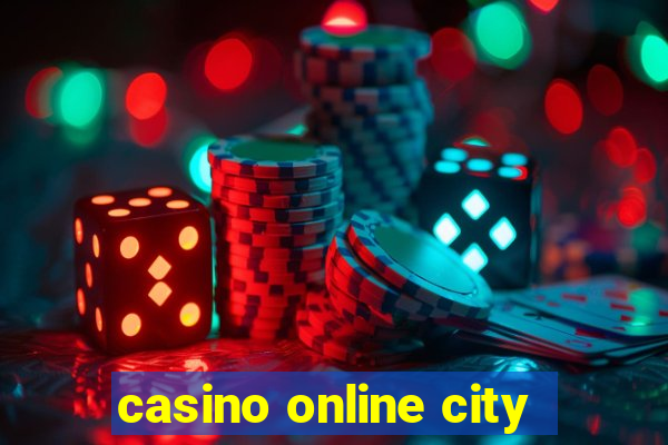 casino online city