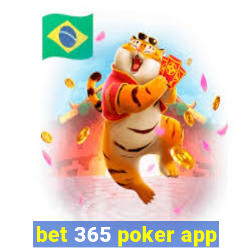 bet 365 poker app