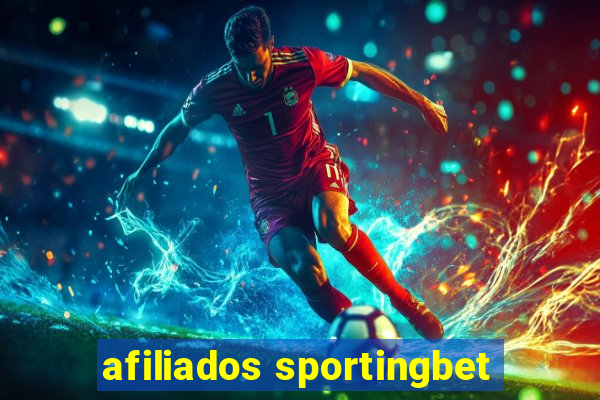 afiliados sportingbet