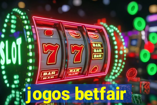 jogos betfair