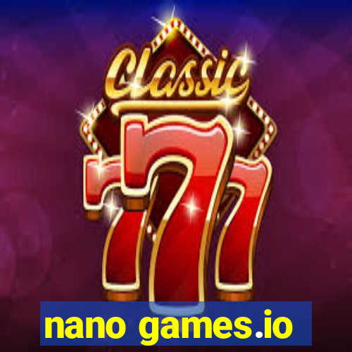 nano games.io