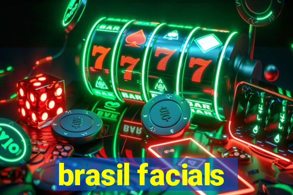 brasil facials