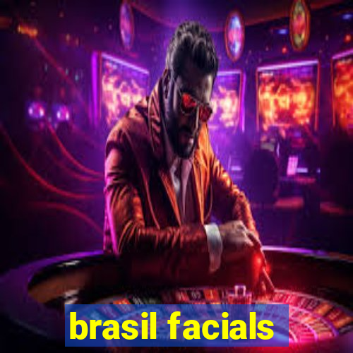 brasil facials