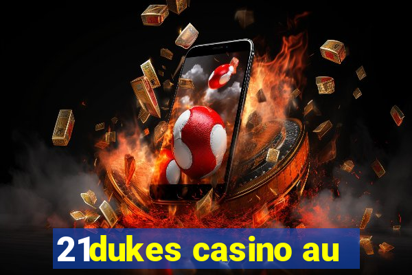 21dukes casino au