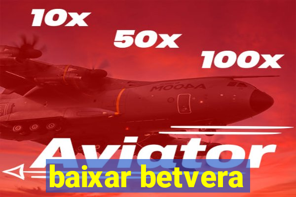 baixar betvera