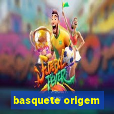 basquete origem