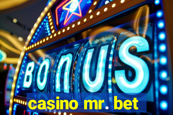 casino mr. bet