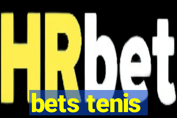 bets tenis