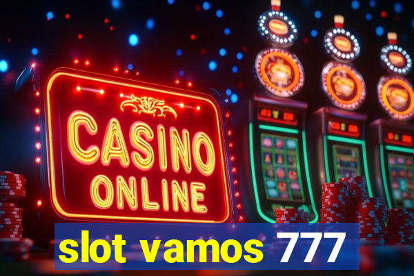 slot vamos 777