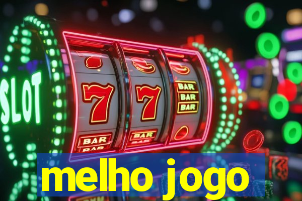 melho jogo