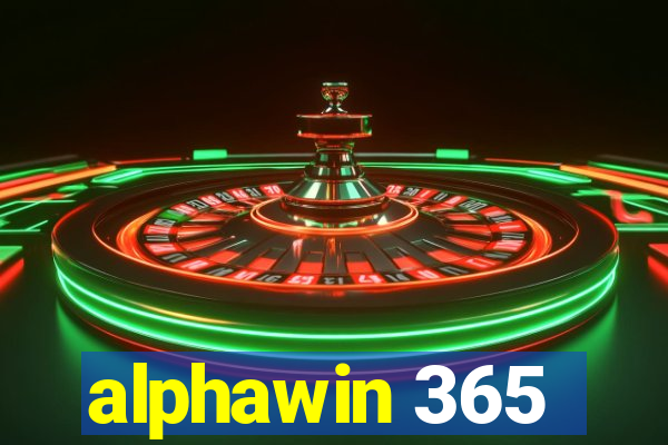 alphawin 365