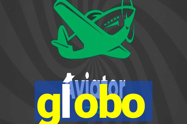 gĺobo