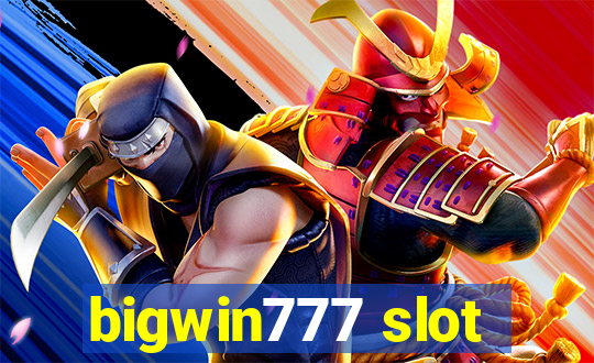 bigwin777 slot