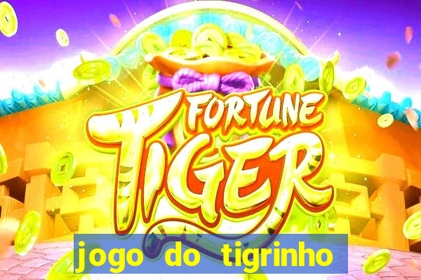 jogo do tigrinho pagando agora