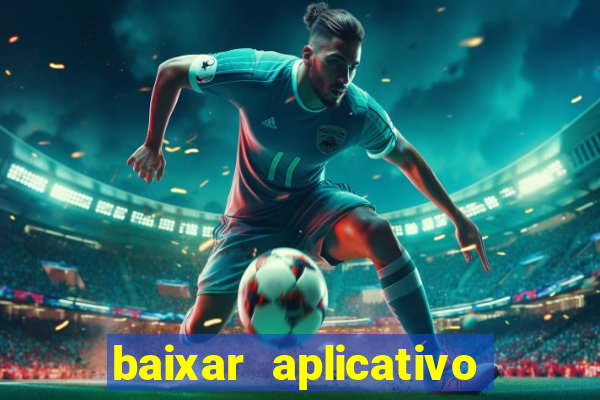 baixar aplicativo resultado dos jogos