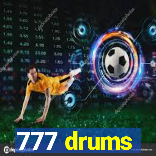 777 drums