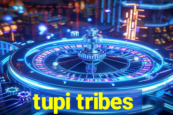 tupi tribes