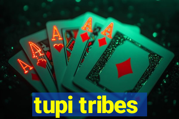 tupi tribes