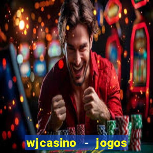 wjcasino - jogos slots premium