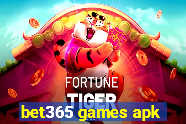 bet365 games apk