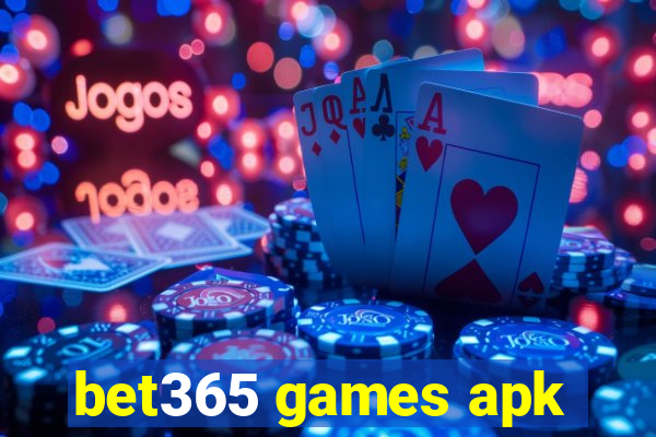 bet365 games apk