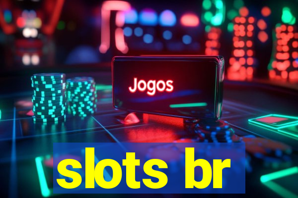 slots br