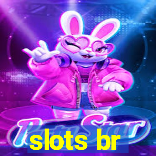 slots br